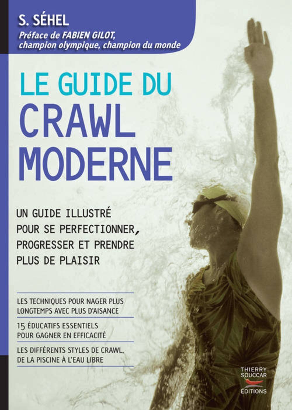 Le guide du crawl moderne